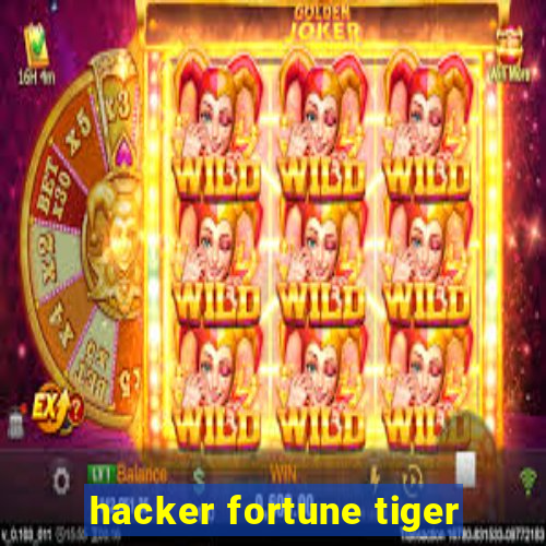 hacker fortune tiger